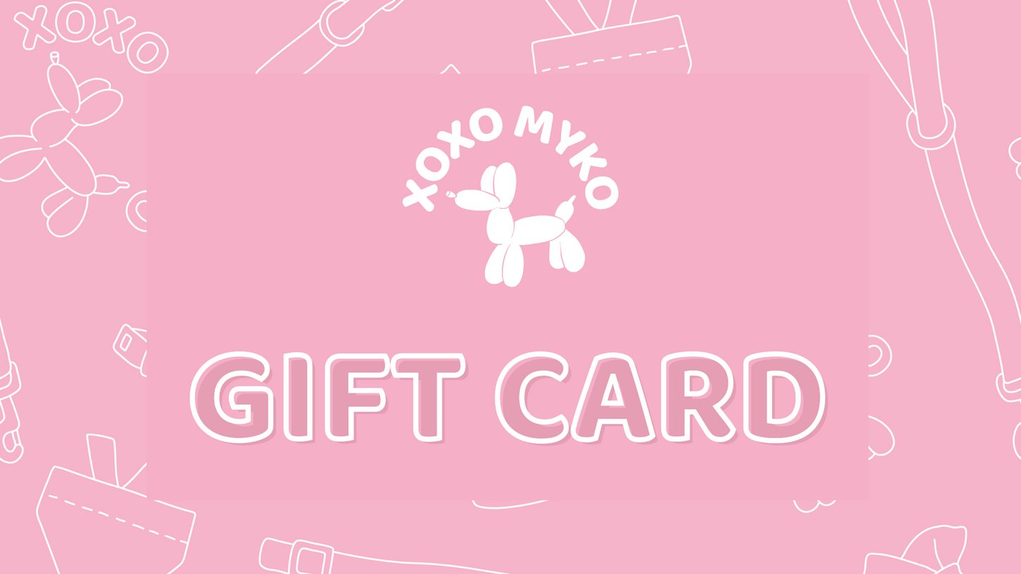 XOXO Myko Gift Card